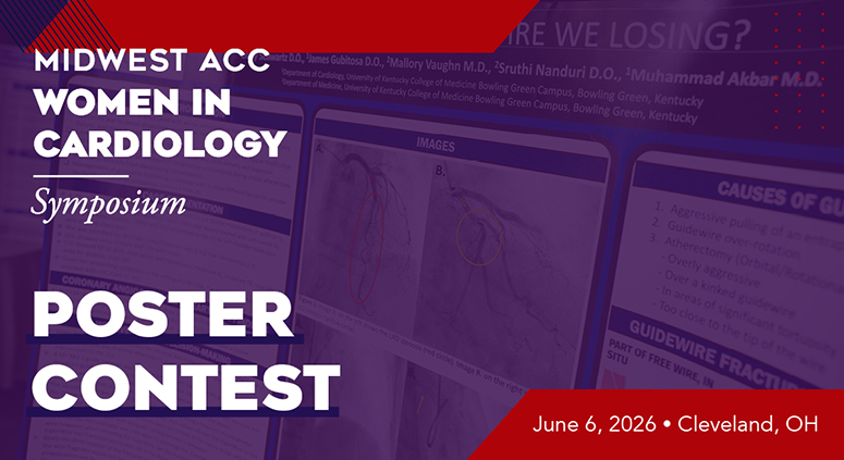 ACCMinnesota's tweet photo. Share a case study or research abstract and join us in Cleveland on June 6th for the Midwest WIC Symposium! The Poster Contest is open to:

🔘 CV Team members
🔘 Fellows in Training
🔘 Residents
🔘 Medical Students

🔗 Details: https://t.co/mXuLPVfPCe #MidwestWIC26 #ACCWIC https://t.co/AD4VivmotZ