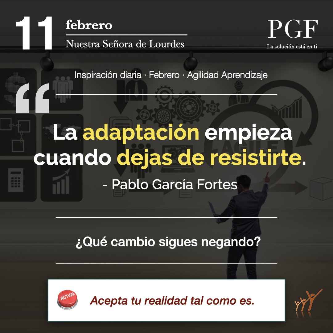 «La adaptación empieza cuando dejas de resistirte.»

Pablo García Fortes

¿Quñe cambio sigues negando?

Microacción del día: Acepta tu realidad tal como es.

#Citadeldía  #PabloGarcíaFortes #AgilidadAprendizaje #LifelongLearning #Habilidades #SoftSkills #Adaptabilidad #Adaptarse