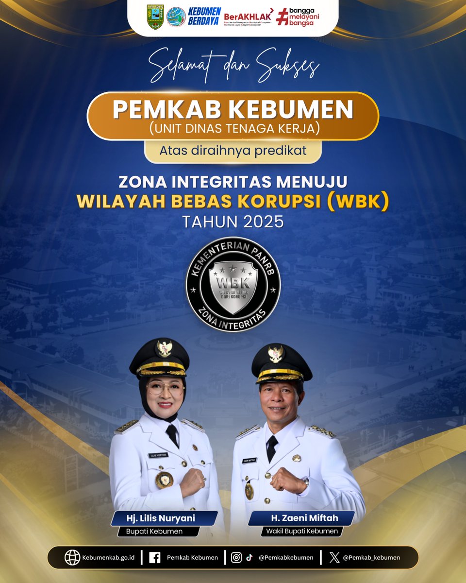 Selamat dan Sukses atas diraihnya predikat Zona Integritas menuju Wilayah Bebas dari Korupsi (WBK) Tahun 2025 oleh Pemkab Kebumen (Unit Dinas Tenaga Kerja).