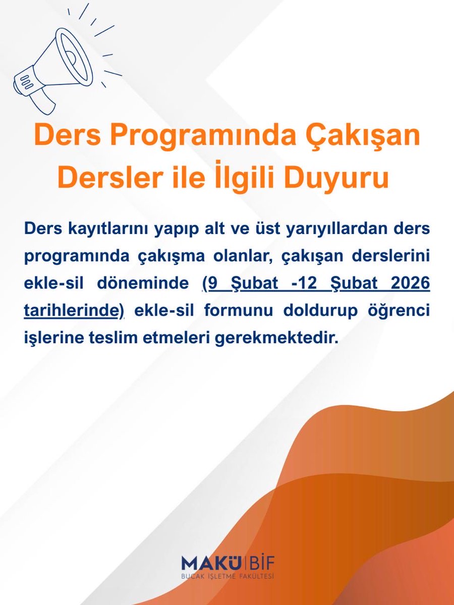 📣Değerli Öğrencilerimiz, ders kayıtlarını yapıp alt ve üst yarıyıllardan ders programında çakışma olanlar, çakışan derslerini ekle-sil döneminde(9 Şubat -12 Şubat 2026 tarihleri arası)  ekle-sil formunu doldurup öğrenci işlerine teslim etmeniz gerekmektedir.