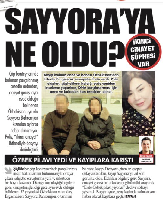 Çöp konteynerinde parçalanmış ceset cinayeti farklı bir boyut kazandı Cinayet gecesi aynı evde olduğu tespit edilen Sayyora Bahromjon'dan haber alınamıyor Polis, olası bir "ikinci cinayet" ihtimalini değerlendiriyor <a href="/gazetedamga/">DAMGA</a> <a href="/anilboduc/">Anıl Boduç</a>  <a href="/MehmetMertTv/">Mehmet Mert</a>  #çarşamba