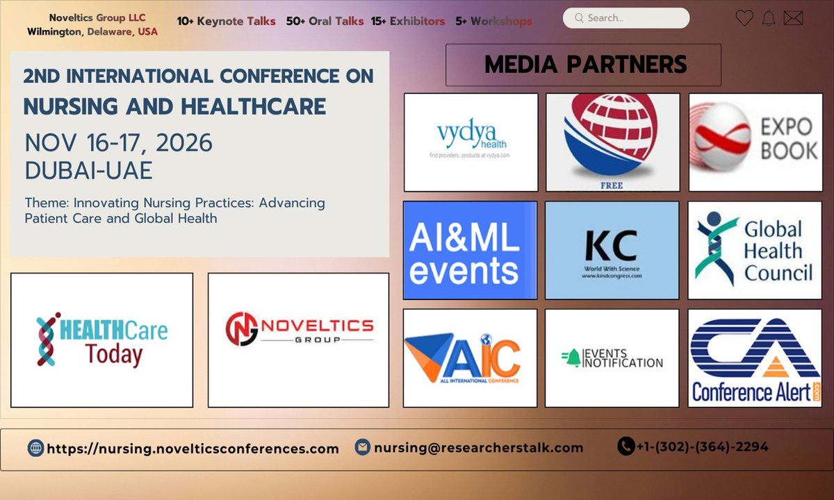 Novelticsgroup's tweet photo. We are glad to announce Healthcare Today as the Official Media Partner for the 2nd International Conference on Nursing and Healthcare
📅Nov 16–17, 2026 |📍Dubai, UAE
Join global experts advancing patient care &amp; nursing innovation
https://t.co/aP60FSnUlP
#Nursing #HealthcareToday https://t.co/GU7eaKzwTj