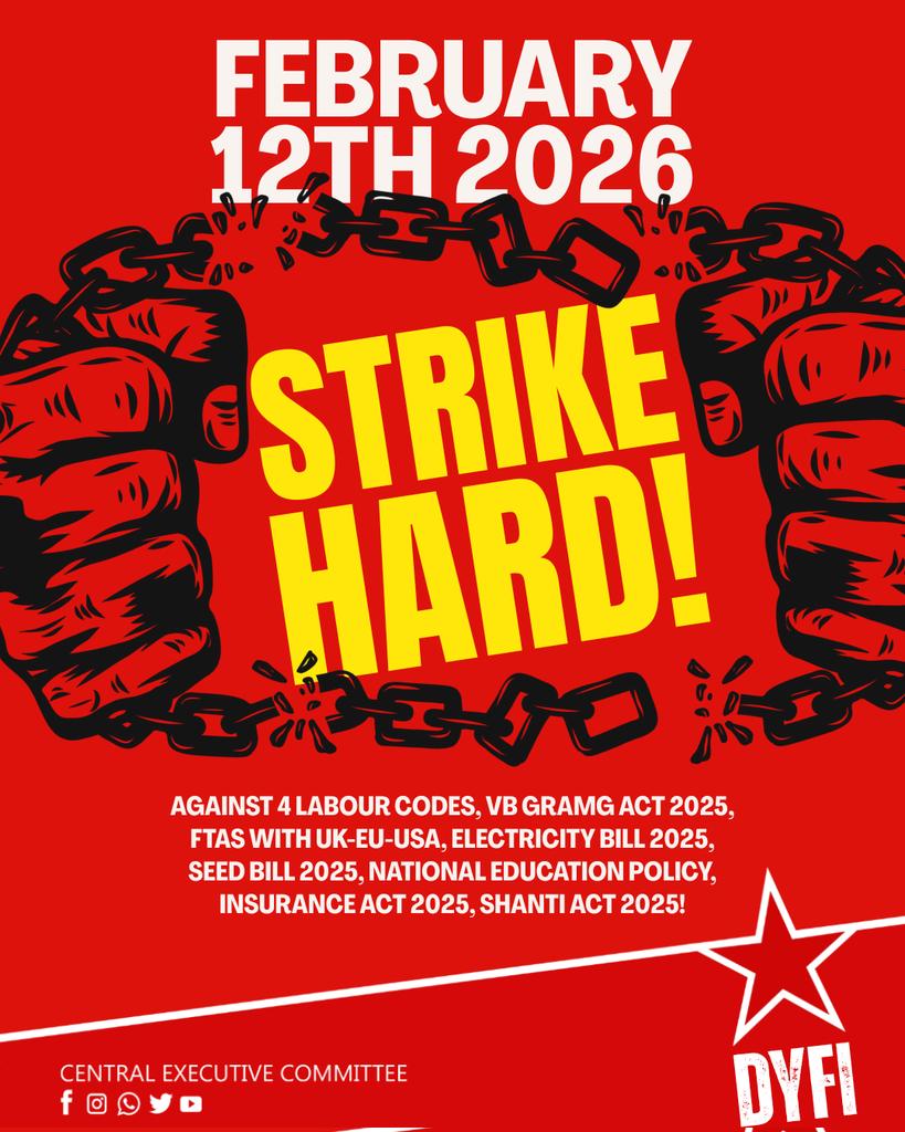 dyficec's tweet image. Strike hard!

DYFI will join the General Strike of February 12th. An attack upon the working masses of the country is an attack upon the interests of the youth as well. Hence, strike hard till the chains break! 

#GeneralStrike2026 #Feb12strike #DYFI #citu