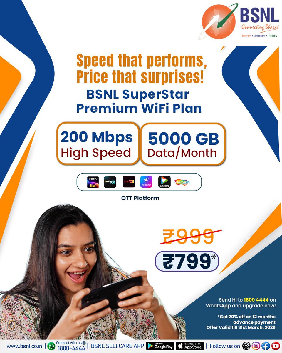 Upgrade your home WiFi today! 

Get BSNL SuperStar Premium WiFi with 200 Mbps ultra-high speed internet, 5000 GB monthly data, and access to popular OTT platforms now available at just ₹799 (earlier ₹999) with an additional 20% discount on 12-month advance payment. 

Offer