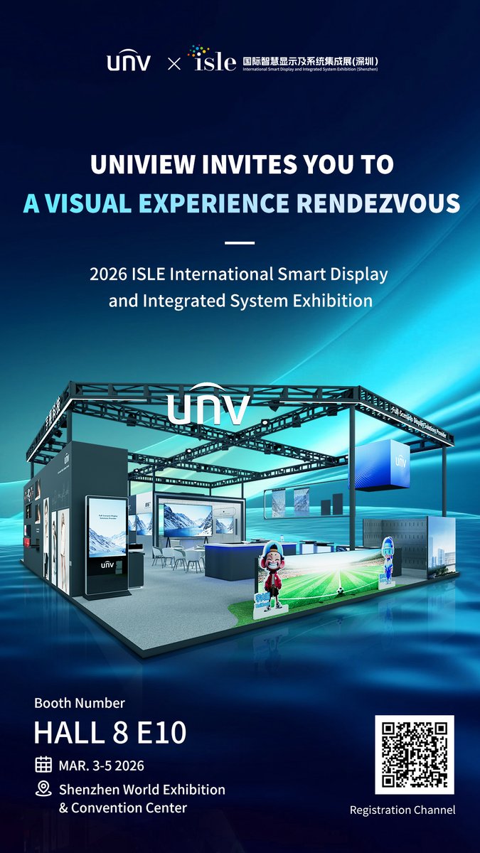 UniviewTech's tweet photo. ✨ Uniview invites you to a next-level visual experience ✨
📍 Booth: Hall 8 · E10
📍 Venue: Shenzhen World Exhibition & Convention Center
📅 Date: Mar. 3–5, 2026
#Uniview #ISLE2026 #SmartDisplay #AIVisual #IntegratedSystems https://t.co/kN8FnnmQ3m