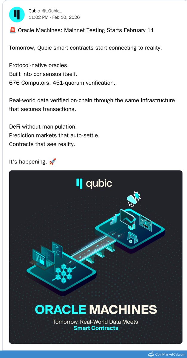 🆕 New Qubic $QUBIC event! 
 
11 Feb 2026 
Oracle Mainnet Testing  
 
Source: coinmarketcal.com/en/event/oracl…