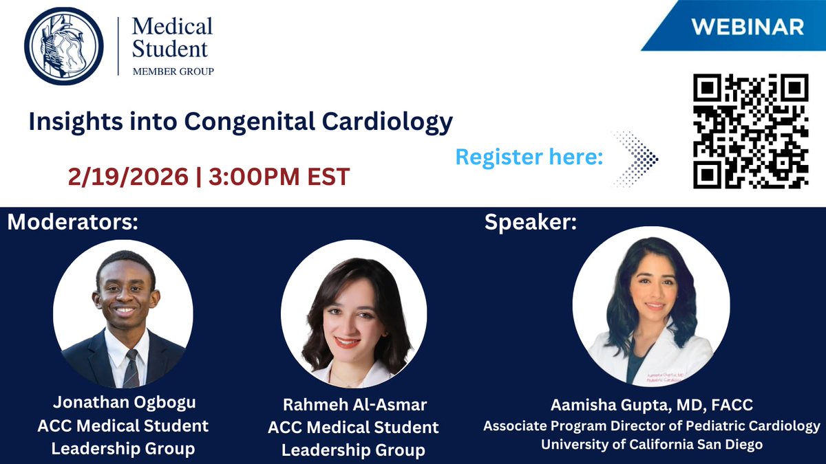 jacksonwahman's tweet photo. The #ACCMedStudent Webinar Series continues! 🫀✨

Join us for Insights into Congenital Cardiology with
👩‍⚕️ Dr. Aamisha Gupta, MD, FACC
📅 Wed, Feb 19
⏰ 3 PM EST
🔗 Register: https://t.co/p0vF7YVATR

#Cardiology #MedStudentTwitter #CongenitalHeartDisease https://t.co/qM15lisH2c