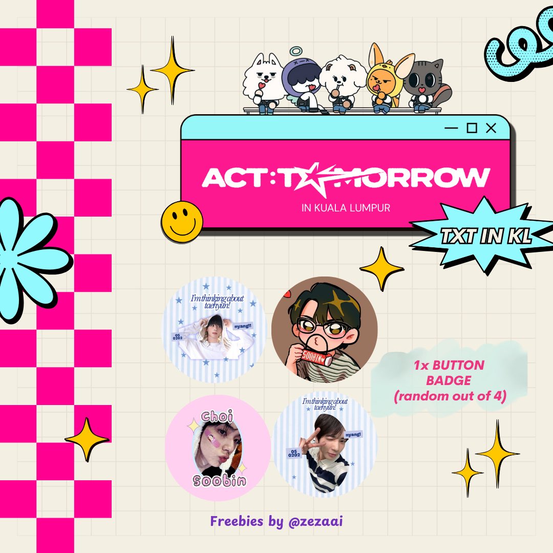 zezaai's tweet photo. ᯓ★ #TXTinKL 

𝓐𝓬𝓽 : 𝓣𝓸𝓶𝓸𝓻𝓻𝓸𝔀 𝓲𝓷 𝓚𝓾𝓪𝓵𝓪 𝓛𝓾𝓶𝓹𝓾𝓻 

Additional freebies by @zezaai

☆ 14th feb 2026
☆ Axiata Arena (exact location TBA)
☆ 100pcs, fcfs 
☆ not open for trade
☆ just come and say hi 🥰

#ACT_TOMORROW_in_KL https://t.co/JIR8Qhbjtg