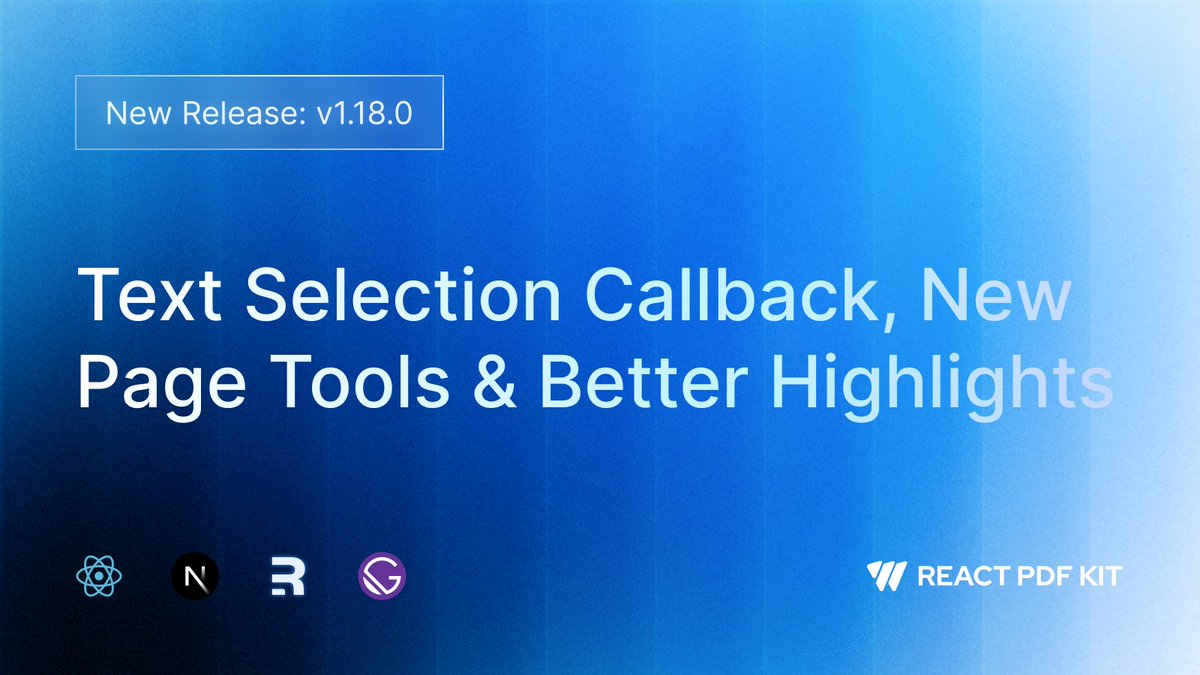ReactPdf's tweet photo. 🆕 React PDF v1.18.0 is out!

New onTextSelect callback for text selection, First Page and Last Page tools for layout customization, and improves multi‑line highlight rendering for search matches.

👉 See what’s new: https://t.co/aTthpa6fCv

#react #reactpdf #pdfviewer https://t.co/zLbL9UHX5r