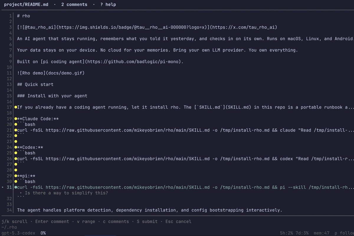 The /review extension might be my favorite new feature. 

Leave line-level comments. When you submit, the comments get injected back into the conversation as structured markdown so the agent can act on them.
