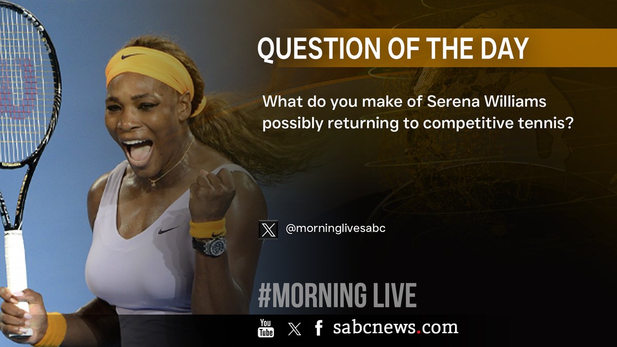 MorningLiveSABC's tweet image. [SPORT QUESTION]

What do you make of Serena Williams possibly returning to competitive tennis?

#MorningLive 
#SABCNews