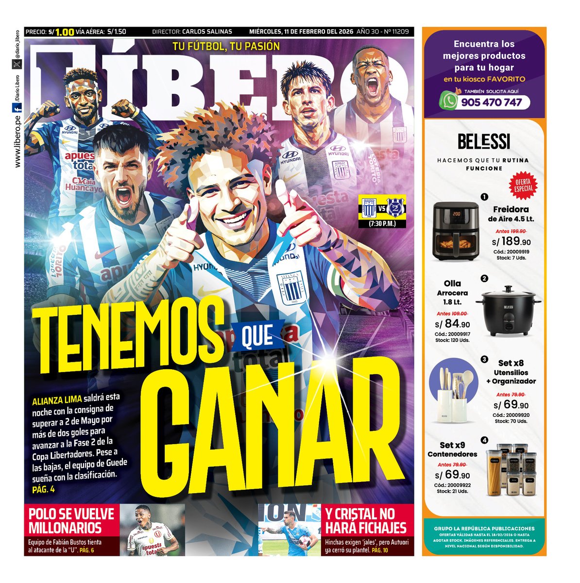 Buenos días, la portada de hoy: 📰

𝗧𝗘𝗡𝗘𝗠𝗢𝗦 𝗤𝗨𝗘 𝗚𝗔𝗡𝗔𝗥: #AlianzaLima saldrá esta noche con la consigna de superar a #2deMayo por más de dos goles para avanzar a la Fase 2 de la #CopaLibertadores. Pese a las bajas, el equipo de Guede sueña con la clasificación.