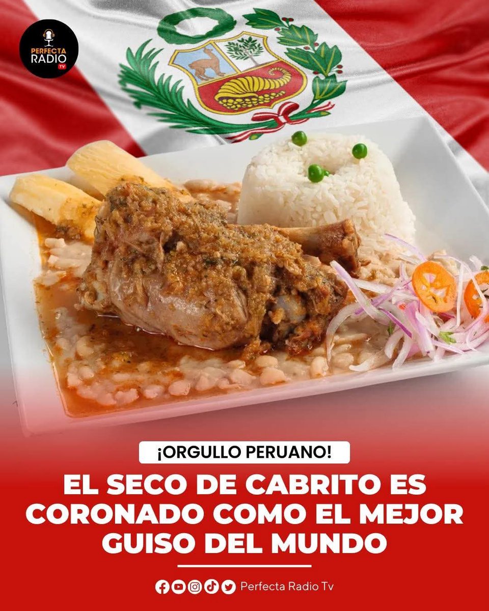 El Perú sigue siendo Clave, el seco de Cabrito es considerado como el mejor GUISO del mundo ‼️‼️‼️.
