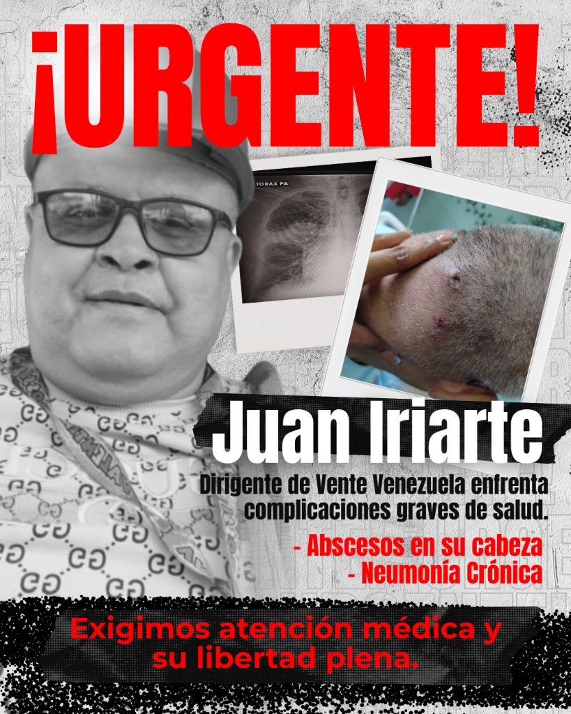 🚨 #URGENTE | Juan Iriarte, dirigente de @ventevenezuela en Maiquetía, estado Vargas, enfrenta complicaciones de salud graves. 

Tiene abscesos en su cabeza con un cuadro fuerte de infección, sumado a una neumonía crónica desde hace un mes, por lo que tuvo que ser intervenido en