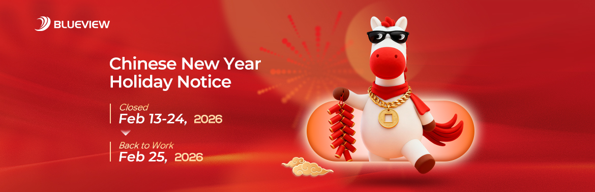 Chinese New Year Holiday Notice

Please be advised that our office will be closed from February 13 to February 24, 2026 for the Chinese New Year holiday.

We will resume work on February 25, 2026.

We sincerely appreciate your continued support.

#Blueview #LEDlighting