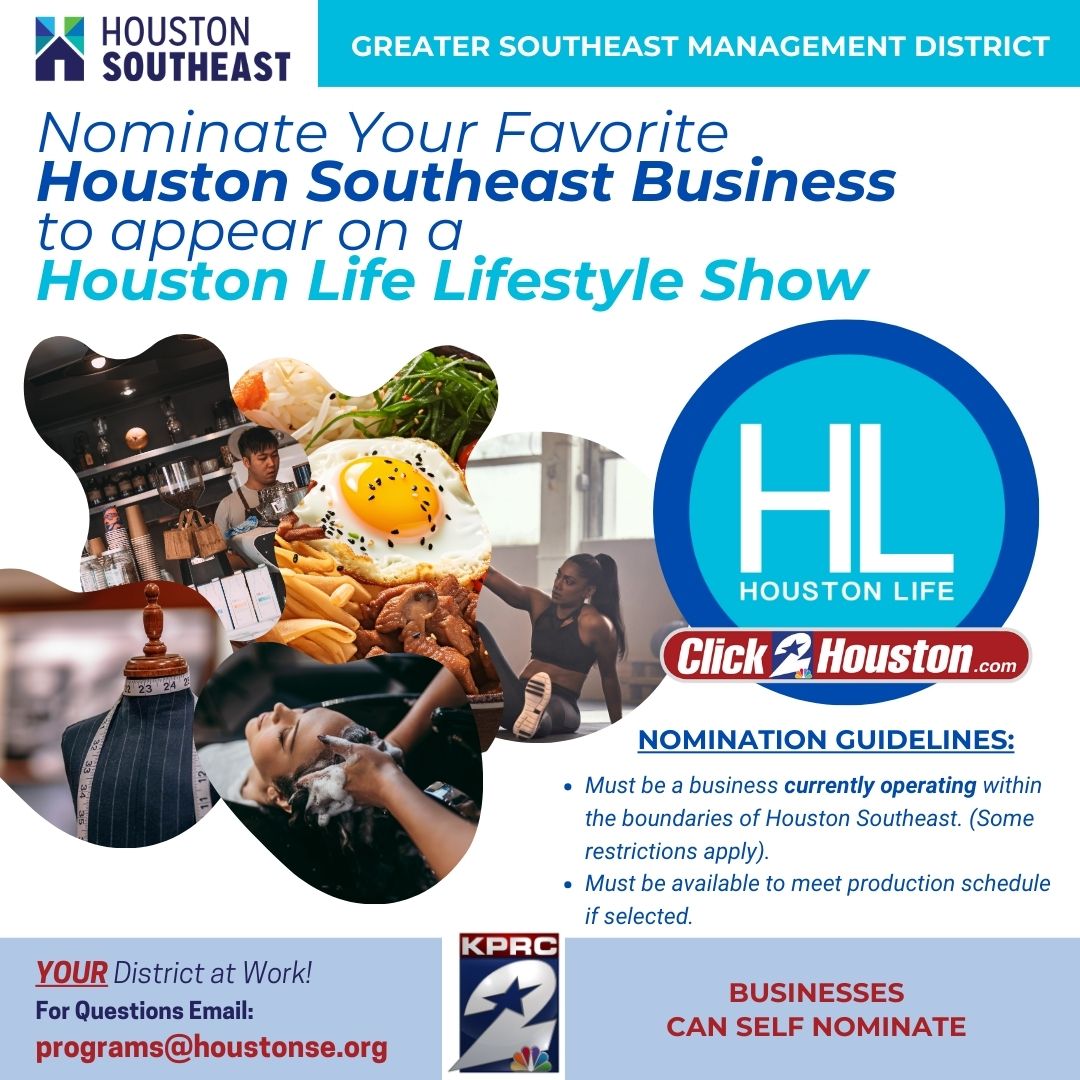 Nominate your favorite Houston Southeast business to appear on the Houston Life Lifestyle Show! bit.ly/45YGqfq