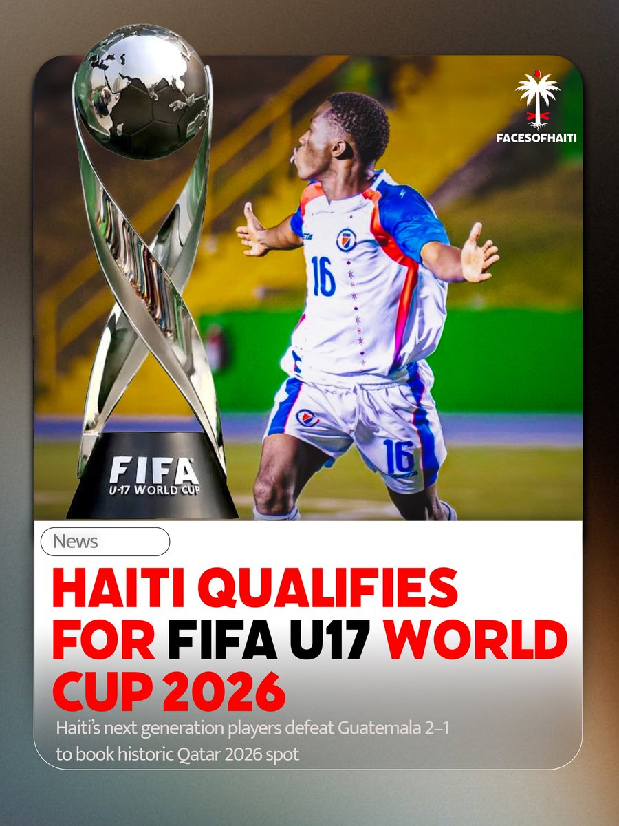 HAITI’s U17 TEAM 
IS HEADING TO THE WORLD CUP! 🇭🇹
—
The young Grenadiers fought back against Guatemala, winning 2–1 and securing their spot at the FIFA U17 World Cup Qatar 2026. Courage, pride, and history made once more. 

Grenadye Alaso!