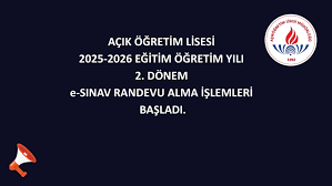 Açıköğretim Lisesi öğrencilerimizden; 9 ve daha az sayıda ders seçimi yapanların 09.02.2026 - 26.02.2026 tarihleri arasında E-SINAV randevusu almaları gerekmektedir.  Randevu alınmaması durumunda sınava giriş mümkün olamayacaktır. Öğrencilerimize duyurulur.