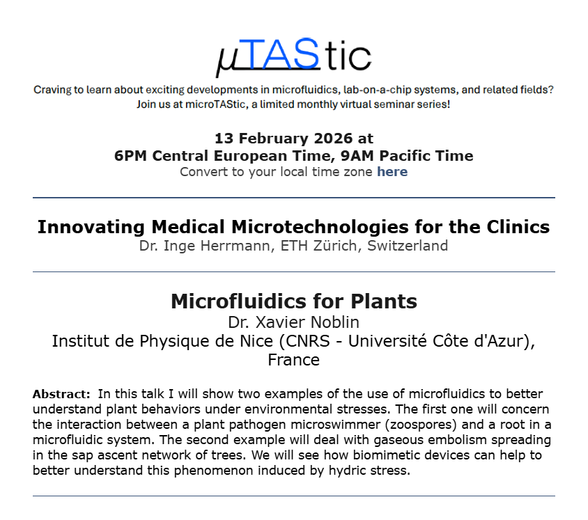 MicroNano_X's tweet photo. Join the next microTAStic virtual seminar featuring two distinguished speakers:
Dr. Inge Herrmann (ETH Zürich) @IngeKHerrmann  and Dr. Xavier Noblin (CNRS – Université Côte d'Azur).
📅 13 February 2026 | 6PM CET / 9AM PT https://t.co/a1X3bCNbru