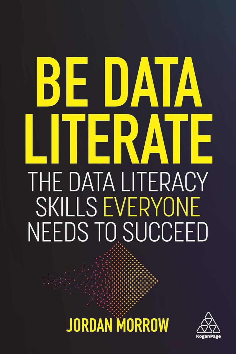 KirkDBorne's tweet photo. "Be Data Literate: The #DataLiteracy Skills Everyone Needs To Succeed" https://t.co/w7B7hmWcAl by @Jordan_C_Morrow
——————
#DataScience #DataScientist #DataStorytelling #DataFluency #DataLeadership #AnalyticThinking #MachineLearning #ML #AI https://t.co/h4tZhjAGCB