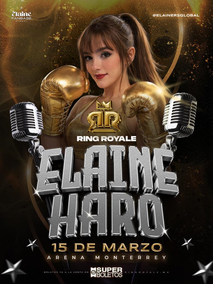 ¡Confirmado!
Nuestra <a href="/ElaineHaroMusic/">Elaine Haro Music</a> interpretará el Himno Nacional Mexicano en #RingRoyale 🥊 👑✨
📍 Arena Monterrey 

¡Adquieran sus boletos aquí!
Link superboletos.com/landing-evento…