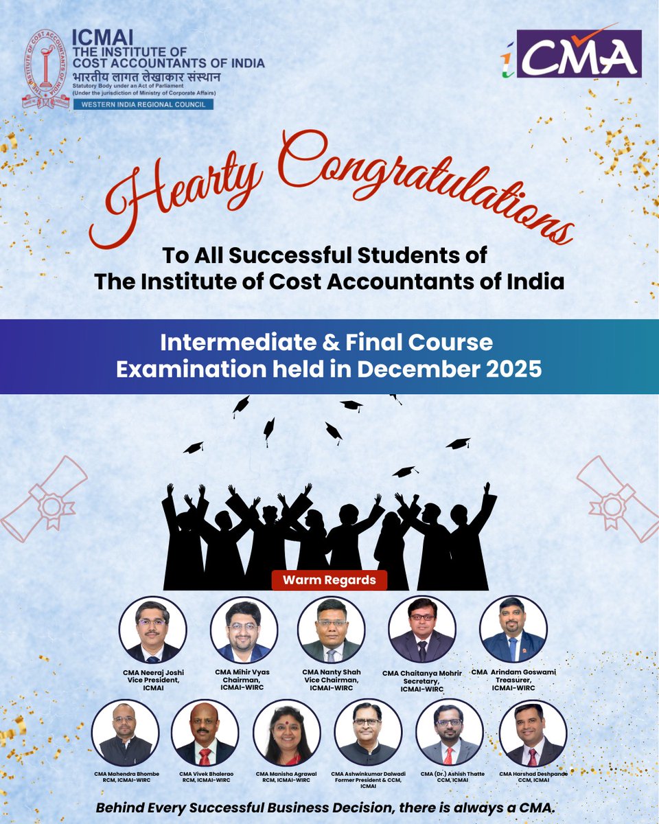 icmaiwirc's tweet photo. Congratulations to all students who cleared the Intermediate & Final Exams โ Dec 2025 ๐
Your hard work marks a proud milestone in the CMA journey.
Keep striving for excellence.
#icmai #cmaindia #futurecmas https://t.co/6ETavSDI9n