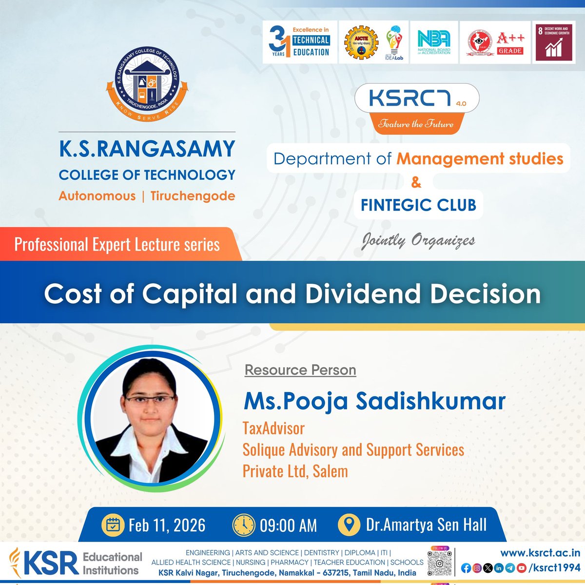 ksrct1994's tweet photo. Professional Expert Lecture Series 2026
Professional Expert Lecture on “Cost of Capital and Dividend Decision” on Feb 11, 2026 at 09:00 AM at Dr.Amartya Sen Hall.
#ksrct1994 #ksr #ksrei #ManagementStudies #FintegicClub #ProfessionalLecture #CostOfCapital #DividendDecision https://t.co/xlAW2BYVVw