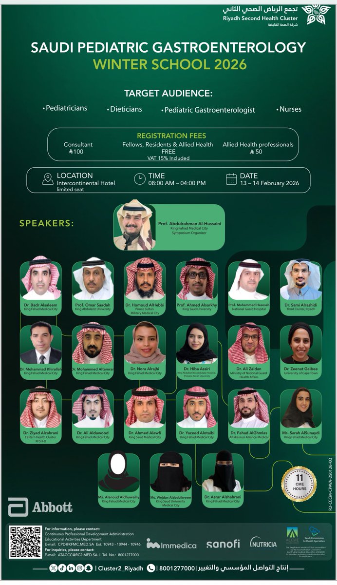 alhussaini_aa's tweet photo. يسرني الإعلان عن الندوة العلمية بعنوان  
The Saudi Pediatric Gastroenterology Winter School 2026 
في تخصص أمراض الجهاز الهضمي لدى الأطفال,تستهدف الأطباء في مجال التخصص وأطباء الأطفال العام،والممرضين وأخصائي التغذية، في يومي ١٣ و ١٤ فبراير المقبل. تم إعتماد ١١ ساعة تعليمية
للتسجيل امسح الكود تحت
