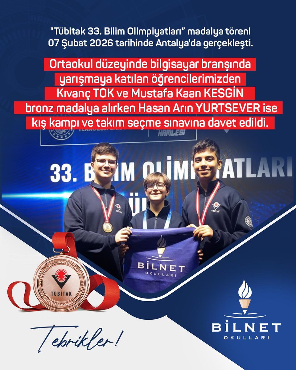Tübitak 33. Bilim Olimpiyatları’nın madalya töreninde öğrencilerimizden Kıvanç Tok ve Mustafa Kaan Kesgin bronz madalya alırken, Hasan Arın Yurtsever ise kış kampı ve takım seçme sınavına davet edilmiştir.

#BilnetOkulları #Tübitak #BilimOlimpiyatları