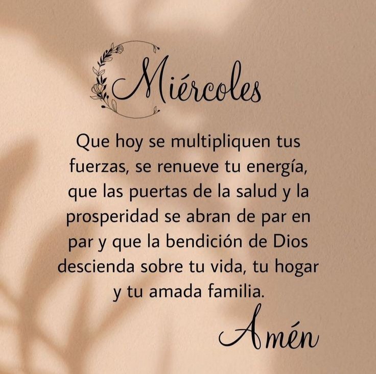 Bendecido Miércoles...!!! 🙏🏻