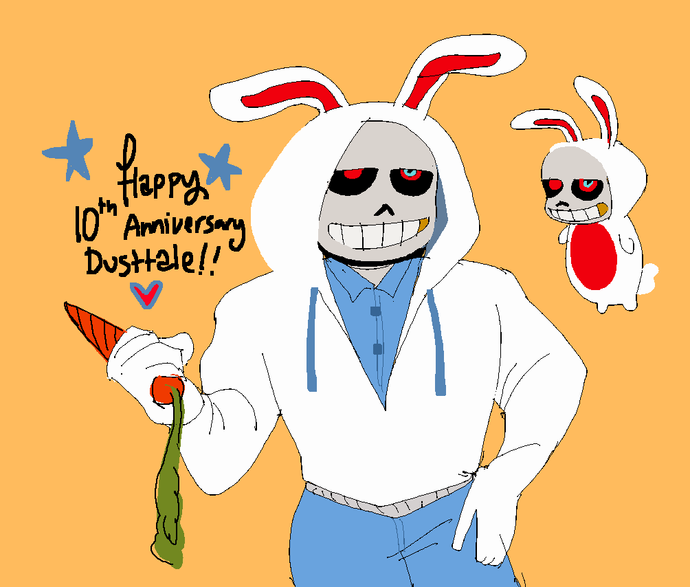 I also found out I posted bunny sans the same day as Dusttale's 10th Anniversary so I put Dust sans in a bunny outfit.