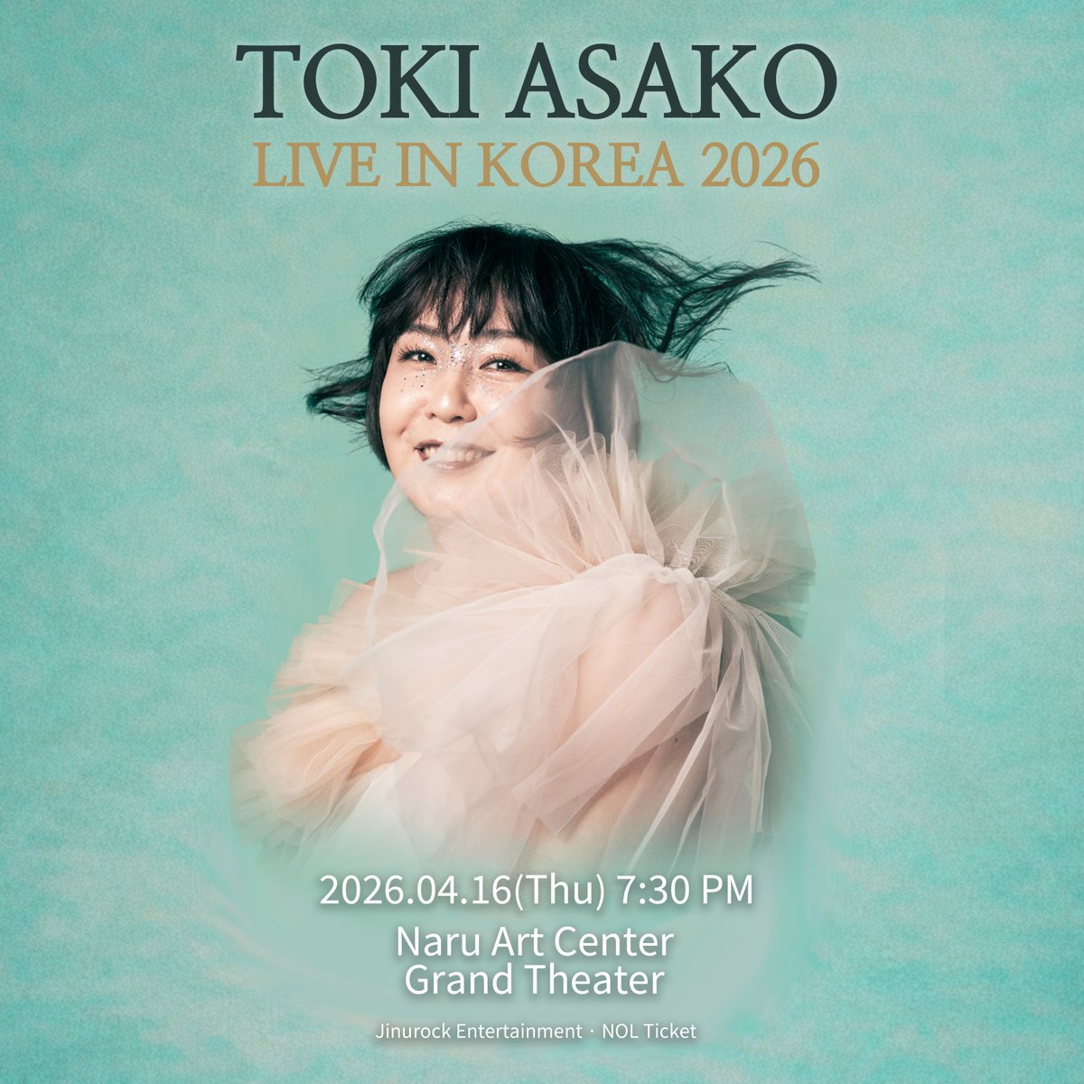 ⏳ It’s been 19 years since her last solo show in Korea. Some nights are simply concerts. Others become memories you carry for years.

Toki Asako returns to Seoul for one special evening—
don’t miss the moment.

📅 April 16 (Thu)  PM
 📍 Naru Art Center Grand Theater, Seoul
 🎟️