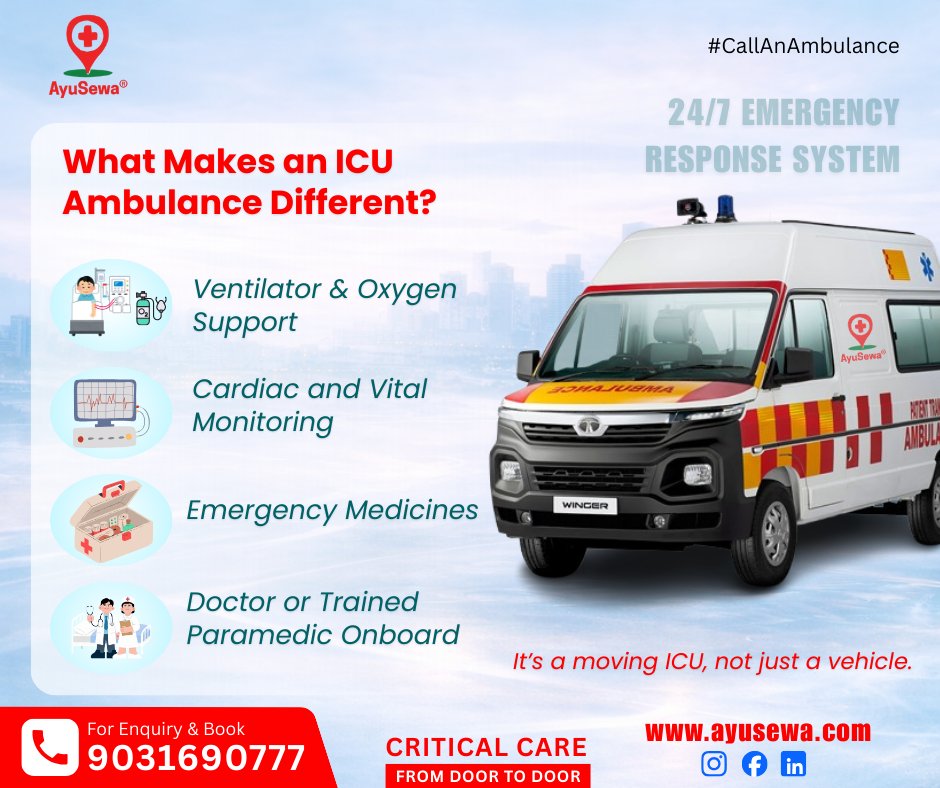 ayusewa's tweet photo. What Makes an ICU Ambulance Different?

- Ventilator &amp; Oxygen Support
- Cardiac and Vital Monitoring
- Emergency Medicines
- Doctor or Trained Paramedic Onboard

Contact Us: 9031690777

#ICUAmbulance #Ambulance #AyuSewa #TrainAmbulance #AirAmbulance #EmergencyCare #HealthCare https://t.co/S5k2ZoG0A9