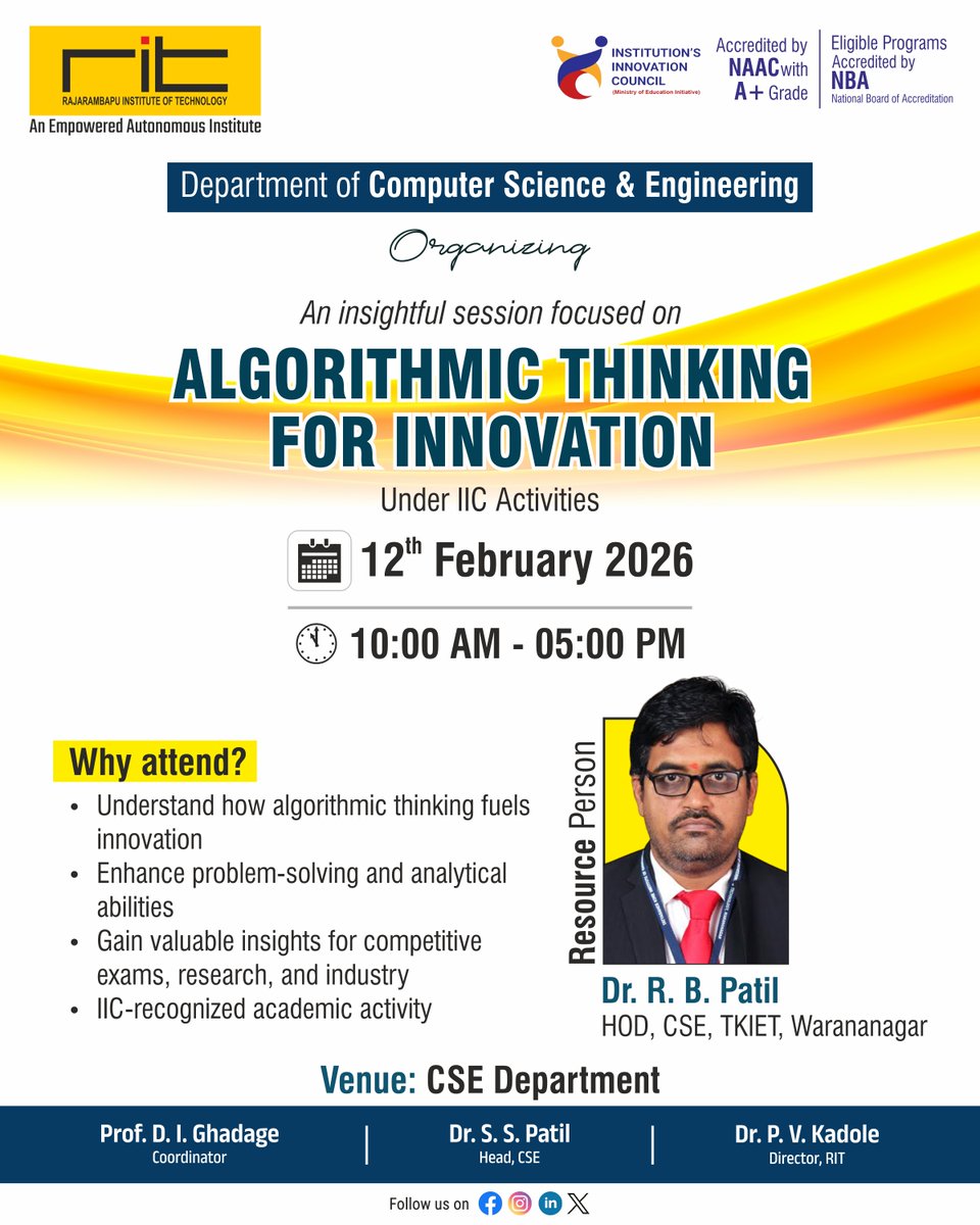 ritindia1983's tweet photo. 🧠 Algorithmic Thinking for Innovation 🚀Expert Session by Dr. R. B. Patil (HOD–CSE, TKIET)
📅 12 Feb 2026 | ⏰ 10 AM–5 PM
📍 CSE DeptBoost problem-solving, innovation &amp; industry readiness! 💡#AlgorithmicThinking #CSE #Innovation #TechEducation #IIC https://t.co/NtYIDSFVnU