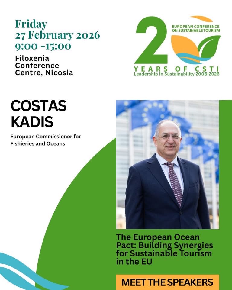 Welcome the European Commissioner for Fisheries &amp; Oceans, Costas Kadis as a speaker at the European Conference of Sustainable Tourism – at the Filoxenia Conference Centre on 27 February. To speak “The European Ocean Pact: Building Synergies for Sustainable Tourism in the EU”