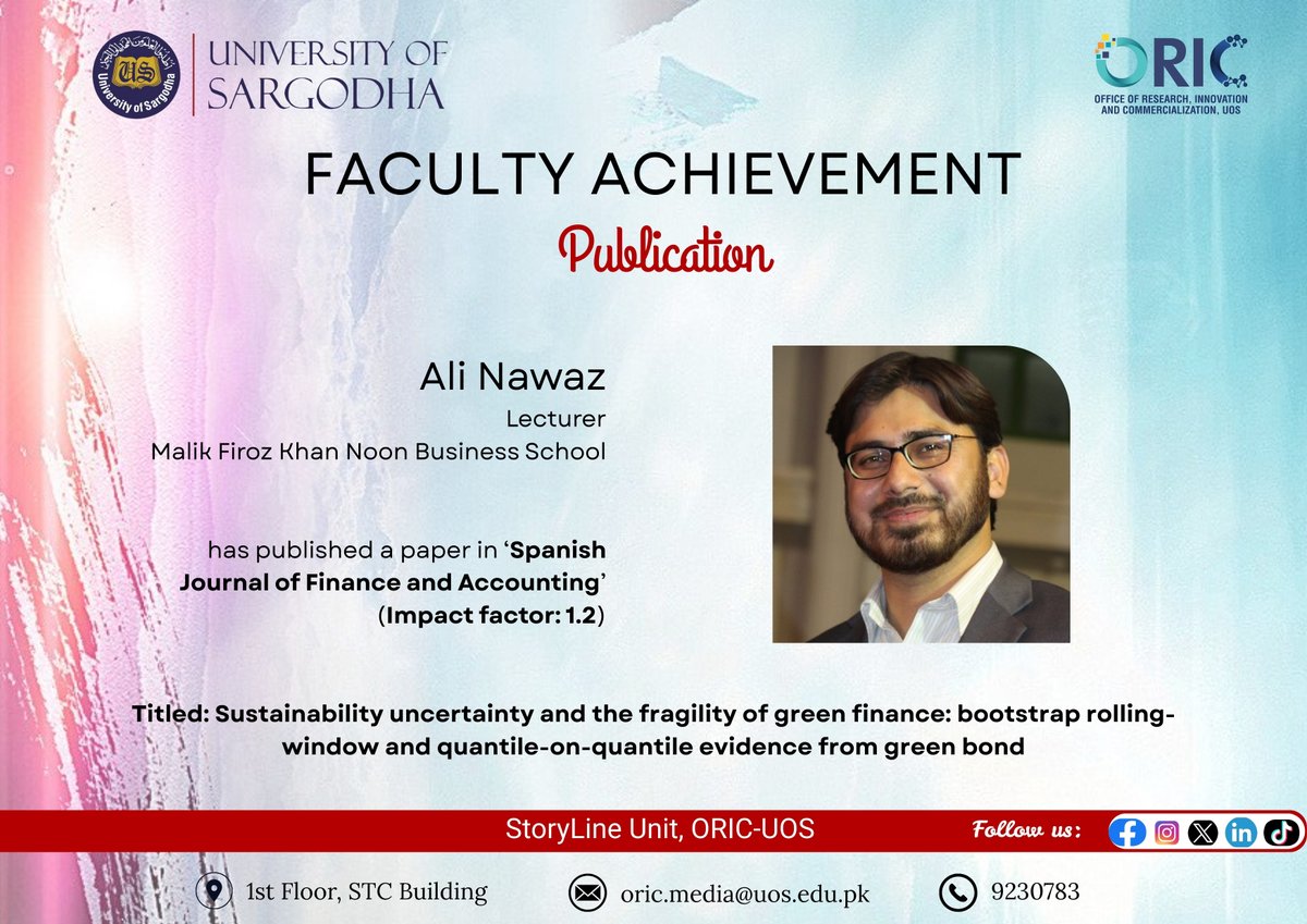 OricUos's tweet image. ORIC-UOS Congratulates, Ali Nawaz, Lecturer, Malik Firoz Khan Noon Business School, UoS, on the publication of Research Paper with (Impact Factor: 1.2). Wishing you great success in your future endeavors.
#uosoric #spanishjournal #financeandaccounting #successfulresearch