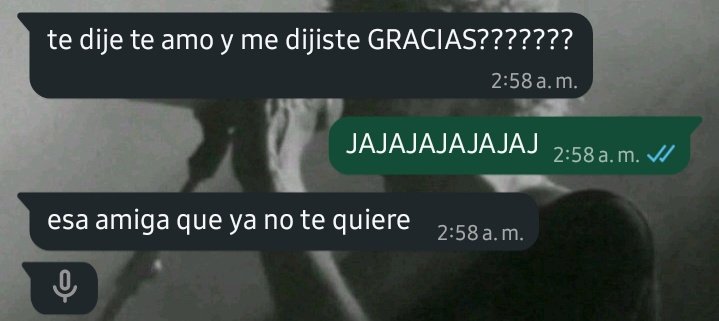 esa amiga que ya no te quiere