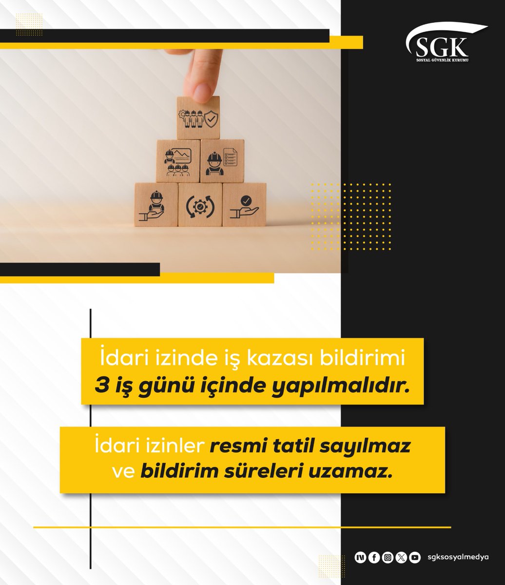 📑İdari izinde iş kazası bildirimi 3 iş günü içinde yapılmalıdır.

➡ İdari izinler resmi tatil sayılmaz ve bildirim süreleri uzamaz.