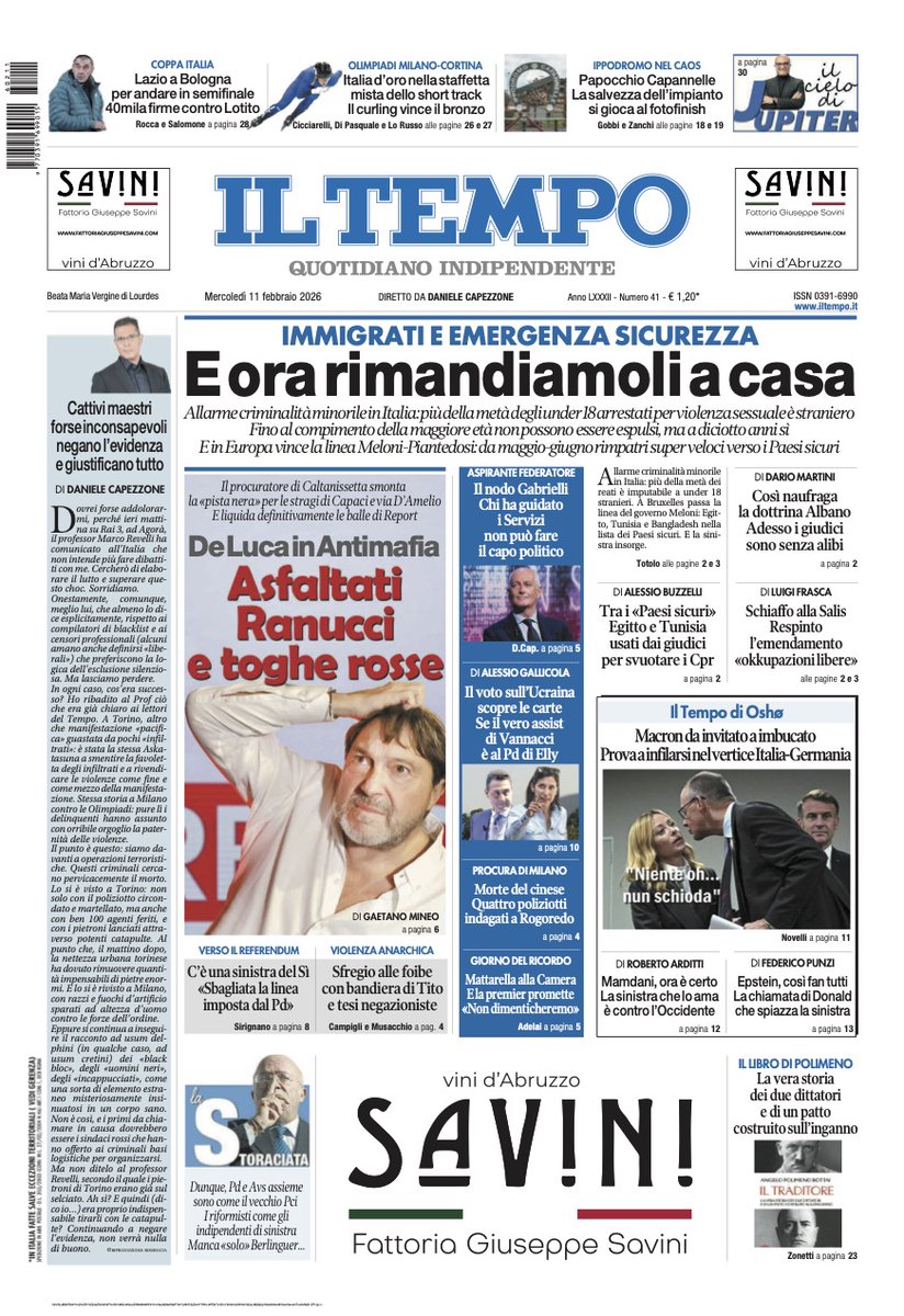 tempoweb's tweet image. 📌 E ora rimandiamoli a casa
📌 #DeLuca in Antimafia: asfaltati #Ranucci e toghe rosse
📌 Il nodo #Gabrielli: chi ha guidato i Servizi non può fare il capo politico
🗣 Ecco la nostra prima pagina ⬇ #buongiorno #siamoinedicola 🗞 #11febbraio #iltempoquotidiano