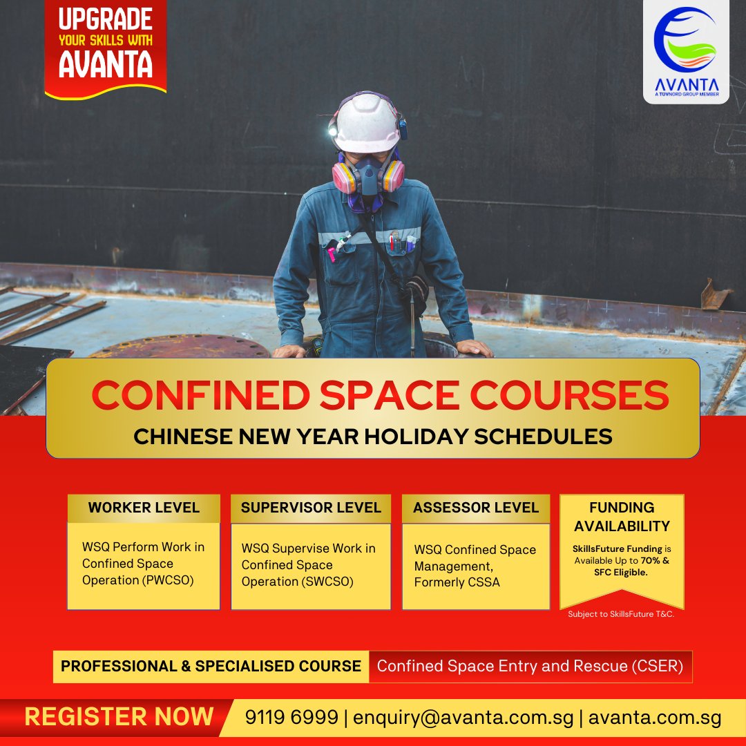 Avanta_Global's tweet photo. Work safely. Work confidently.

Our Confined Space holiday course schedules from Worker to Assessor level are now open this Chinese New Year.

Secure your slot today: https://t.co/e29YHM0ZQ2

#ConfinedSpace #WSQ #WorkplaceSafety #SafetyTraining #CNY2026 #SkillsUpgrade #Avanta https://t.co/WpW7VANBjU