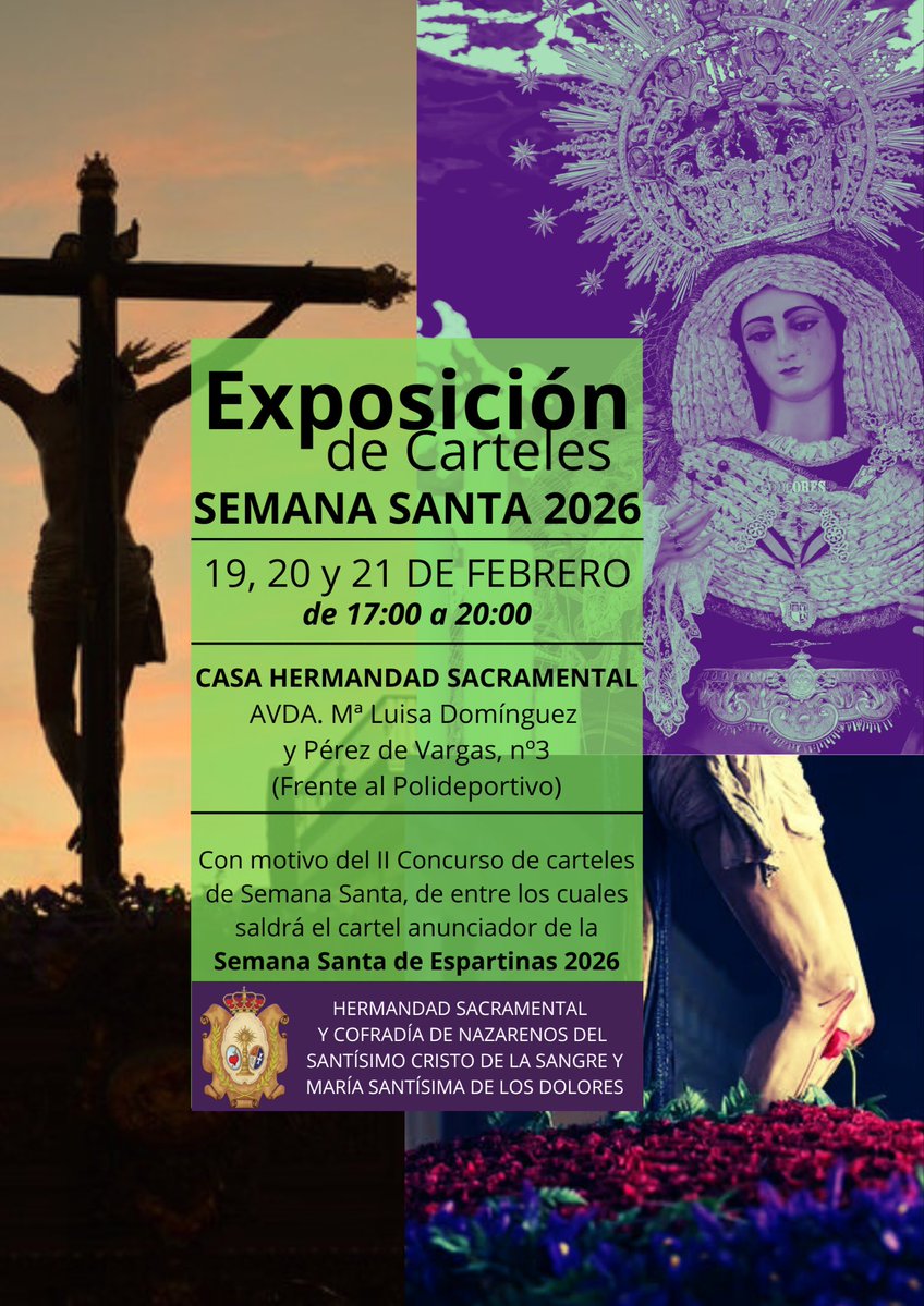 𝗘𝗫𝗣𝗢𝗦𝗜𝗖𝗜𝗢́𝗡 𝗗𝗘 𝗖𝗔𝗥𝗧𝗘𝗟𝗘𝗦 – 𝗦𝗘𝗠𝗔𝗡𝗔 𝗦𝗔𝗡𝗧𝗔 𝟮𝟬𝟮𝟲 |

📅 𝟭𝟵, 𝟮𝟬 𝘆 𝟮𝟭 𝗗𝗘 𝗙𝗘𝗕𝗥𝗘𝗥𝗢

🕔 𝗗𝗘 𝟭𝟳:𝟬𝟬 𝗔 𝟮𝟬:𝟬𝟬

📍 𝗖𝗔𝗦𝗔 𝗛𝗘𝗥𝗠𝗔𝗡𝗗𝗔𝗗 𝗦𝗔𝗖𝗥𝗔𝗠𝗘𝗡𝗧𝗔𝗟
(Avda. Mª Luisa Domínguez y Pérez de Vargas, nº3)