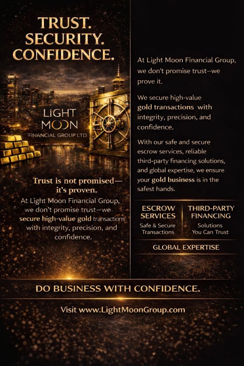 At Light Moon Financial Group Ltd, we secure high-value Gold transactions with integrity, precision, &amp; absolute confidence. From safe escrow services to reliable third-party financing, your Gold business is always in the safest hands.
#LightMoonGroup
#GOLD 
#Escrow
#Finance