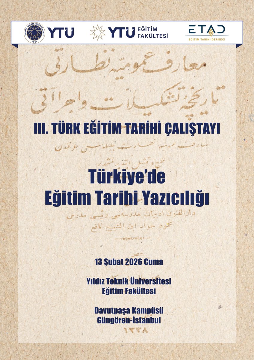mstgndz3334's tweet photo. III. Türk Eğitim Tarihi Çalıştayı'nı @YildizEdu, @yildizegitim bünyesinde yapıyoruz. 
"Türkiye'de Eğitim Tarihi Yazıcılığı" 
Konunun ilgileriyle iki bildiri ekseninde bir sunum ve müzakereler yapılacak.
@YildizEFSTT
@EgitimYtu
@BusraTombak
@sena_csgn
@AktanSmer 
@eyupcucuk https://t.co/llehbHxjY4
