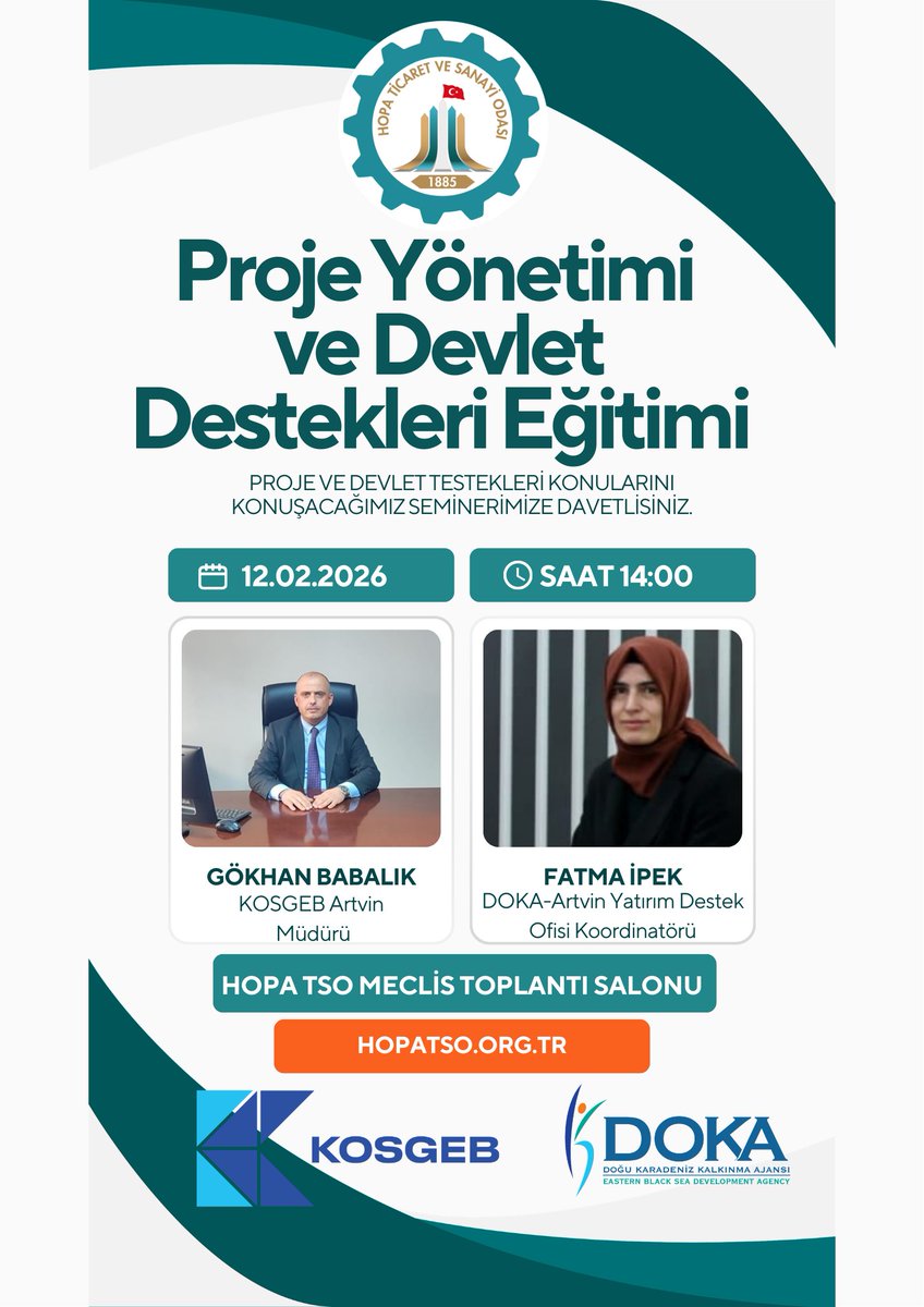 Odamız ev sahipliğinde; KOSGEB Artvin Müdürü Gökhan Babalık ve DOKA Artvin YDO Koordinatörü Fatma İpek’in katılımıyla “Proje Yönetimi ve Devlet Destekleri” eğitimi düzenlenecektir.

📅 12 Şubat Perşembe | 🕑 14.00

📍 Hopa TSO Meclis Salonu

Üyelerimiz davetlidir.