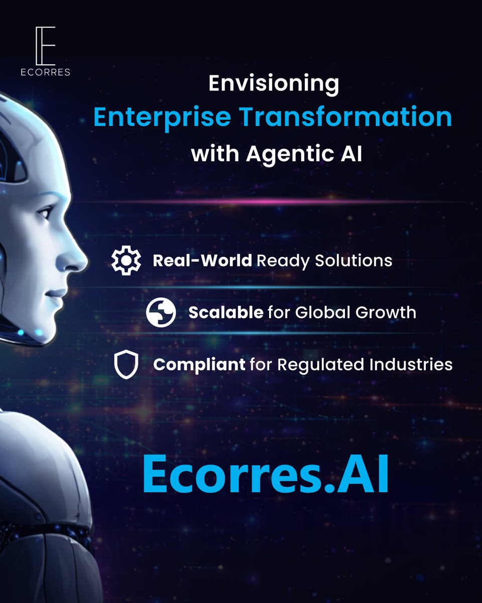 EcorresTech's tweet photo. We are Envisioning the future of enterprise transformation through Agentic AI. ⚡️

https://t.co/r8ed57an5I delivers practical, scalable, and compliant solutions for the world’s most demanding industries. #AgenticAI #Innovation https://t.co/8dBO6wfHWb