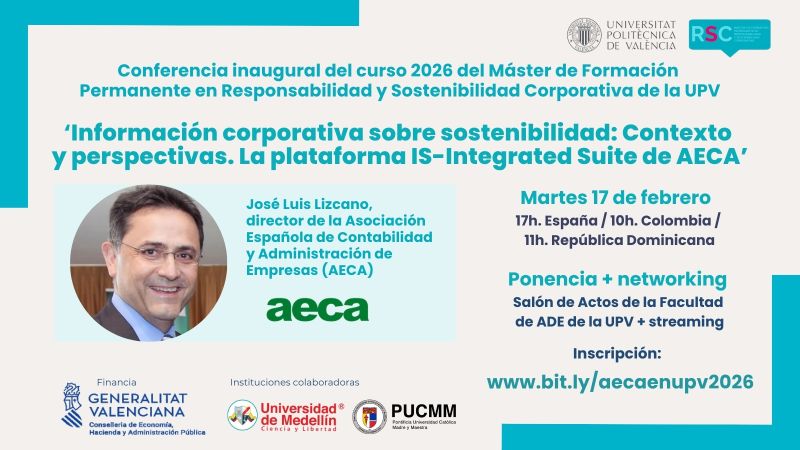 📢 ¡No te pierdas la conferencia inaugural del nuevo curso del Máster en RSC y Sostenibilidad! 🎓🌱

El próximo martes 17 de febrero se celebra la Conferencia de Apertura del curso 2026 del Máster en Responsabilidad y Sostenibilidad Corporativa de la Universitat Politècnica de