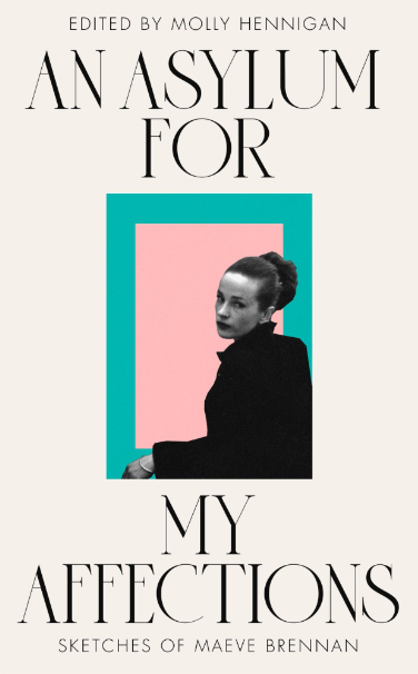 artscouncil_ie's tweet image. 📚 #ReadWithAC 

Explore the themes of Maeve Brennan's work and life in 'An Asylum for My Affections'.

Edited by Molly Hennigan, this anthology features essays by ten Irish writers and is published by #ArtsCouncilSupported @NewIslandBooks 

newisland.ie/shop/p/an-asyl…