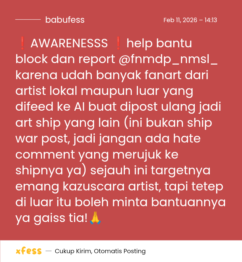 // mentioned kazuscara, kazuha x scaramouche

❗️AWARENESSS❗️
halo babu! ini titik koordinatnya ya! ayo bantu mass report dan block 🫵 jangan sampai si AI ini terus ngerusak karya artist-artist berbakat lainnya 🤬

x.com/fnmdp_nmsl_