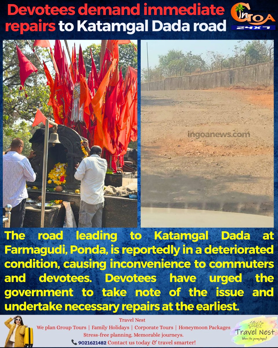 InGoa24x7's tweet image. Devotees demand immediate repairs to Katamgal Dada road

#Goa #GoaNews #Repair #Road #Demand #KatamgalDada