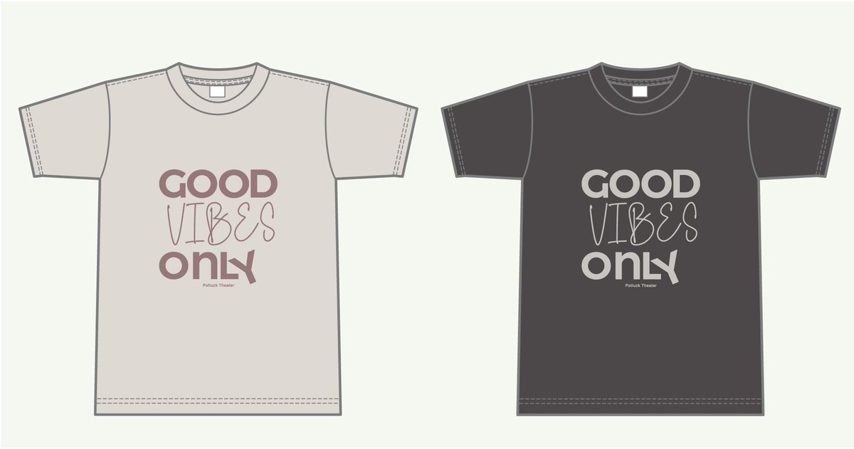 *応援チケット*受付中📣

🪽Potluck Wings Pass🪽

“GOOD VIBES ONLY”Tシャツ付き🕊️
2色からお選びいただけます。

🤎オートミール×ココア
🩶スミクロ×パールグレー

ご支援のみ、もしくはTシャツのみも受け付けております。

詳しくはホームページをご覧ください👇

potlucktheater.com/tori/